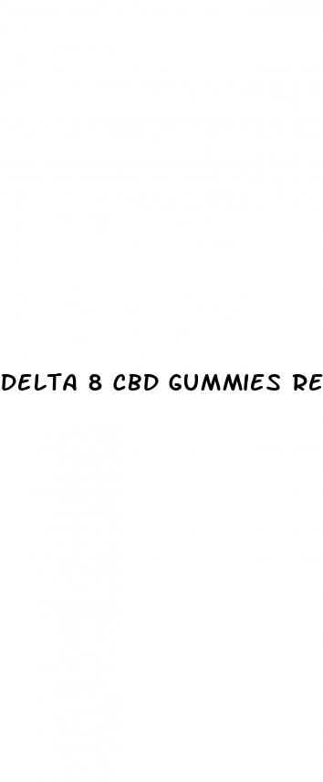 delta 8 cbd gummies reddit