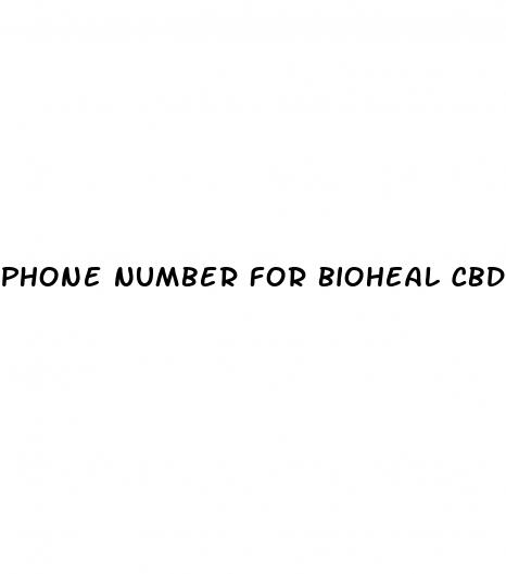 phone number for bioheal cbd gummies