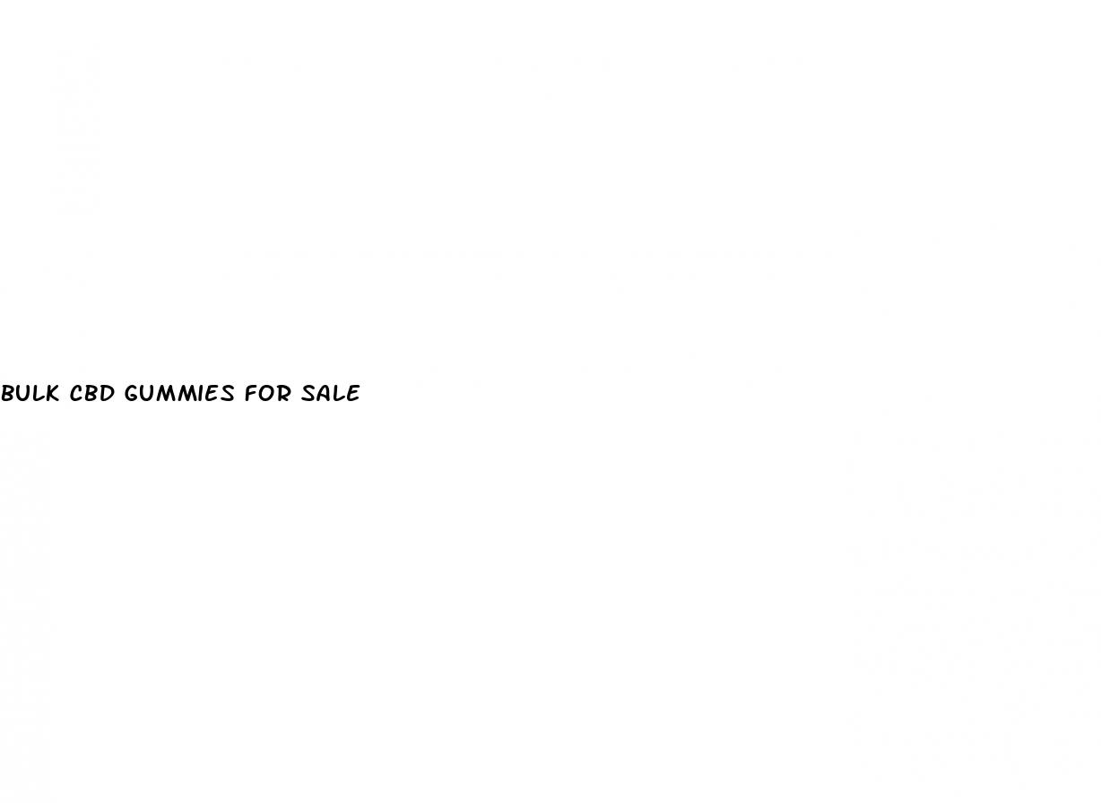 bulk cbd gummies for sale