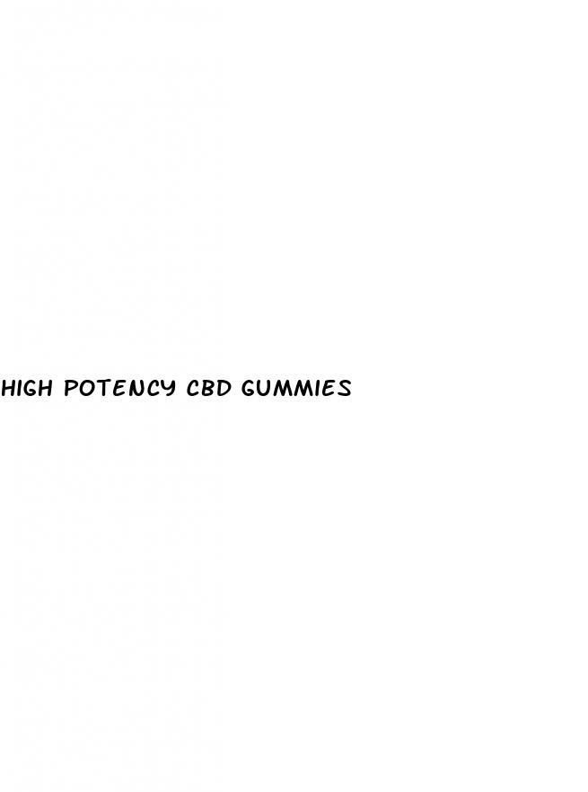 high potency cbd gummies