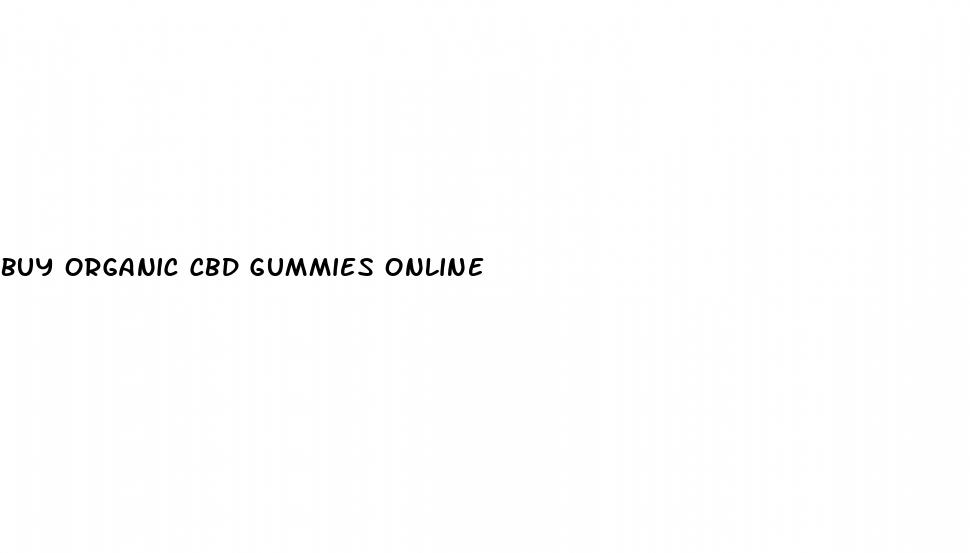 buy organic cbd gummies online