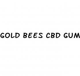 gold bees cbd gummies