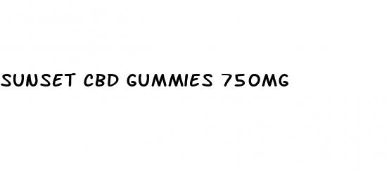 sunset cbd gummies 750mg
