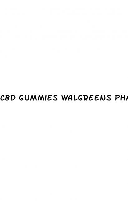 cbd gummies walgreens pharmacy