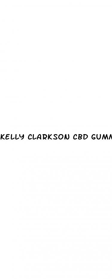 kelly clarkson cbd gummies