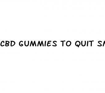 cbd gummies to quit smoking cigarettes reddit