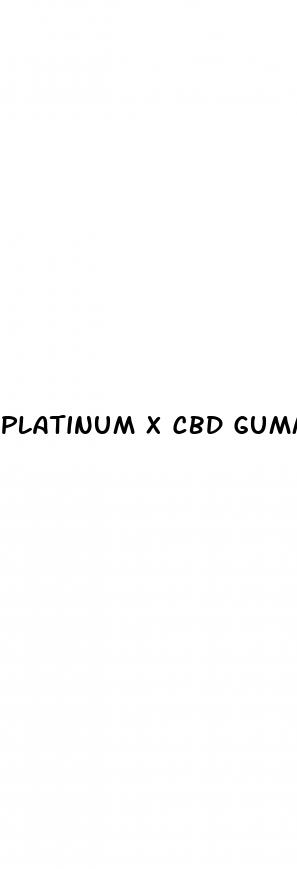 platinum x cbd gummies