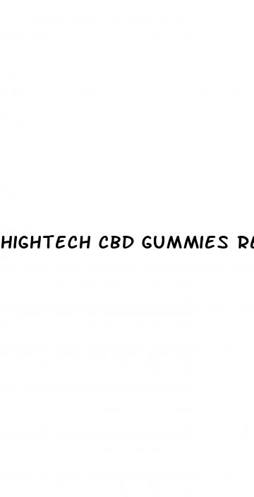hightech cbd gummies review