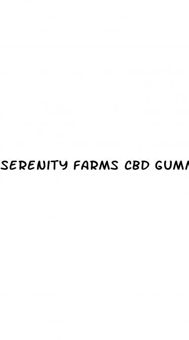 serenity farms cbd gummies