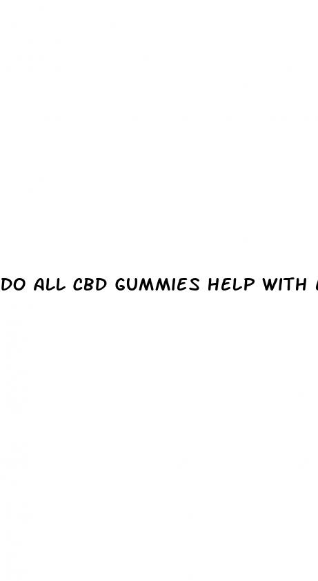 do all cbd gummies help with ed