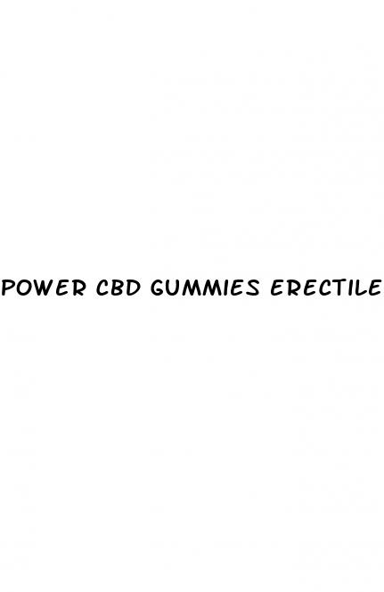 power cbd gummies erectile dysfunction reviews