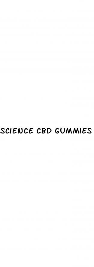 science cbd gummies for men