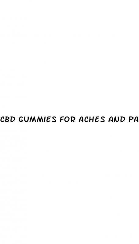 cbd gummies for aches and pains