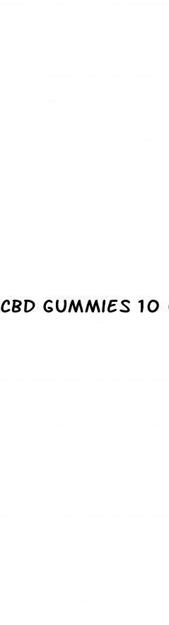 cbd gummies 10 000 mg