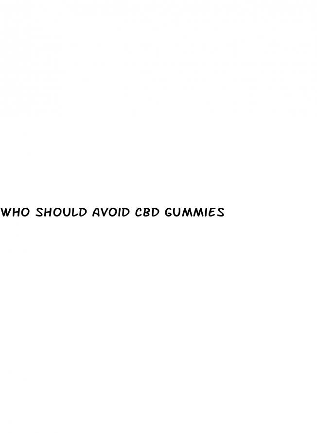 who should avoid cbd gummies