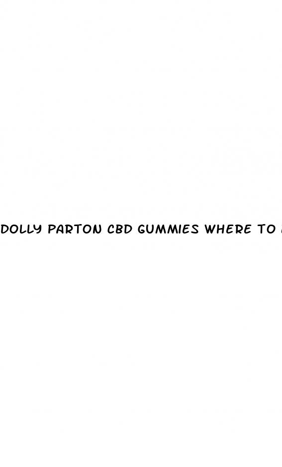 dolly parton cbd gummies where to buy