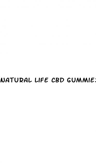 natural life cbd gummies