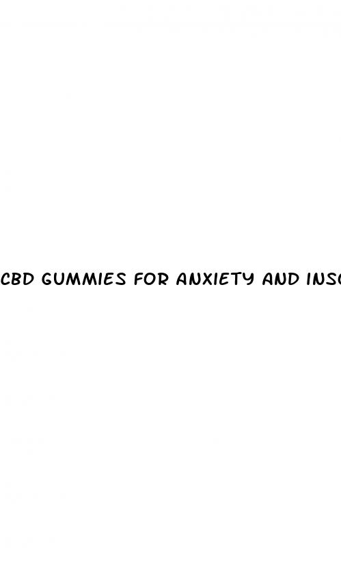 cbd gummies for anxiety and insomnia