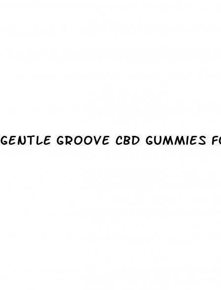 gentle groove cbd gummies for sale
