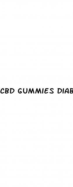 cbd gummies diabetes