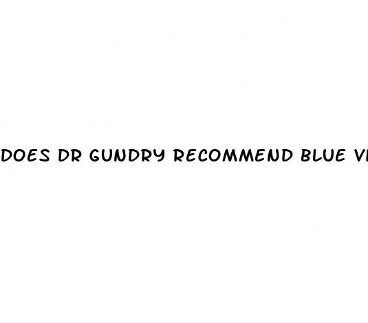 does dr gundry recommend blue vibe cbd gummies