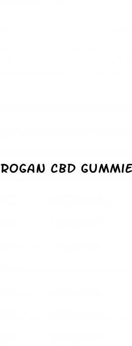 rogan cbd gummies