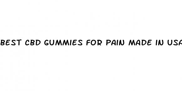 best cbd gummies for pain made in usa