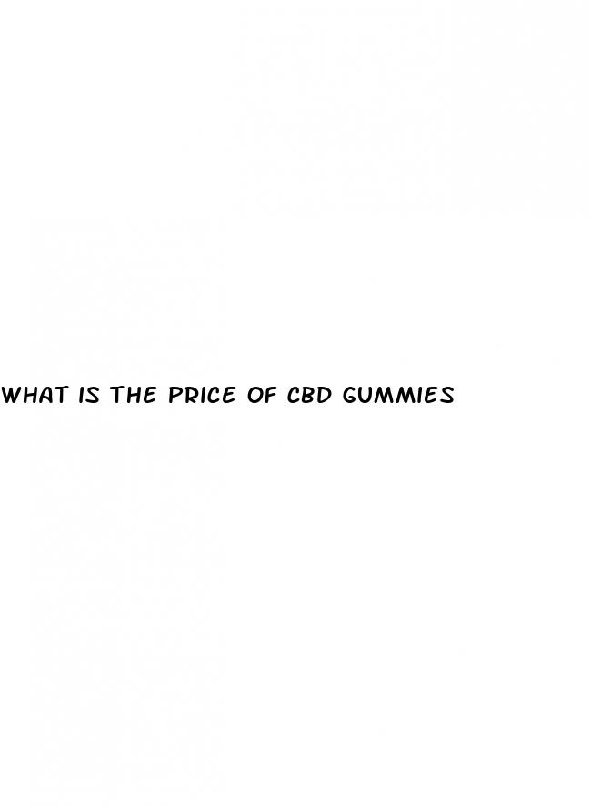 what is the price of cbd gummies
