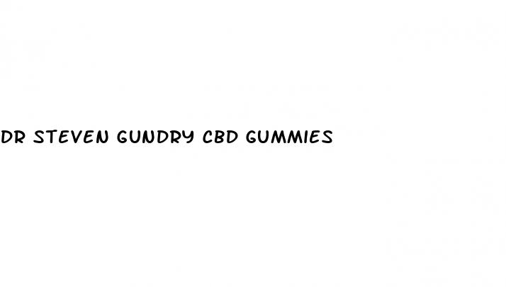 dr steven gundry cbd gummies