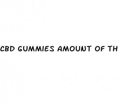 cbd gummies amount of thc