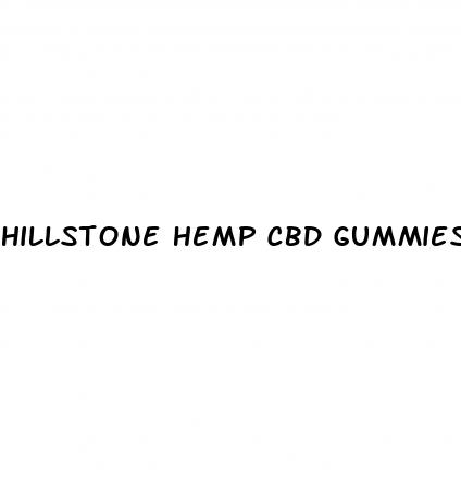 hillstone hemp cbd gummies amazon