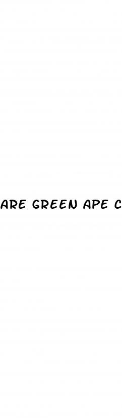 are green ape cbd gummies legit