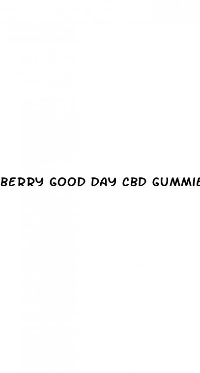 berry good day cbd gummies