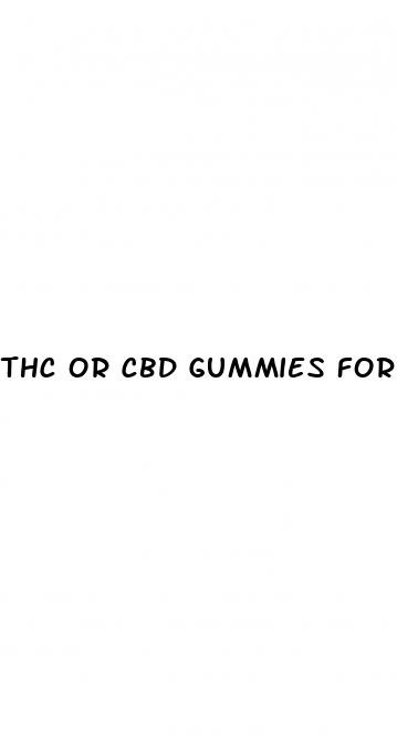 thc or cbd gummies for sleep