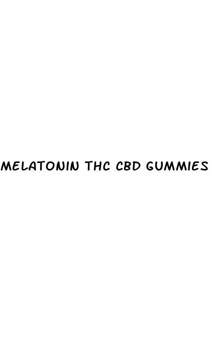 melatonin thc cbd gummies