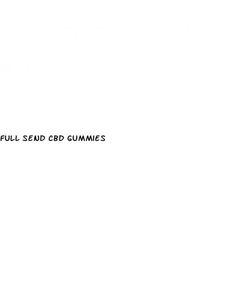 full send cbd gummies