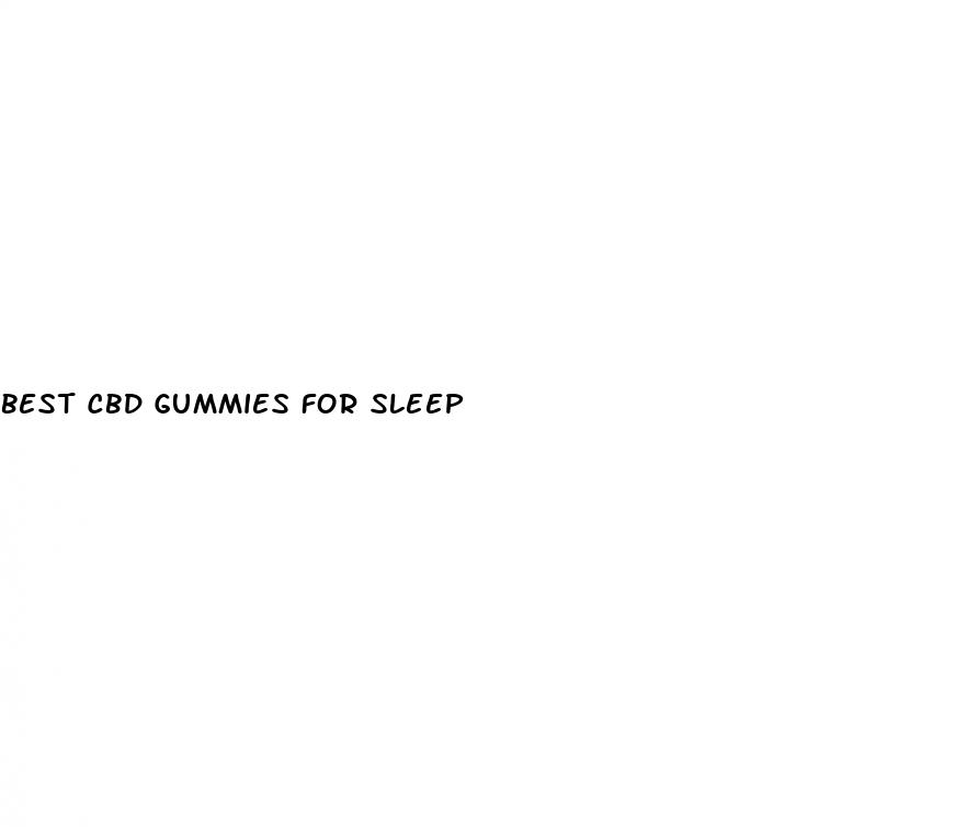 best cbd gummies for sleep