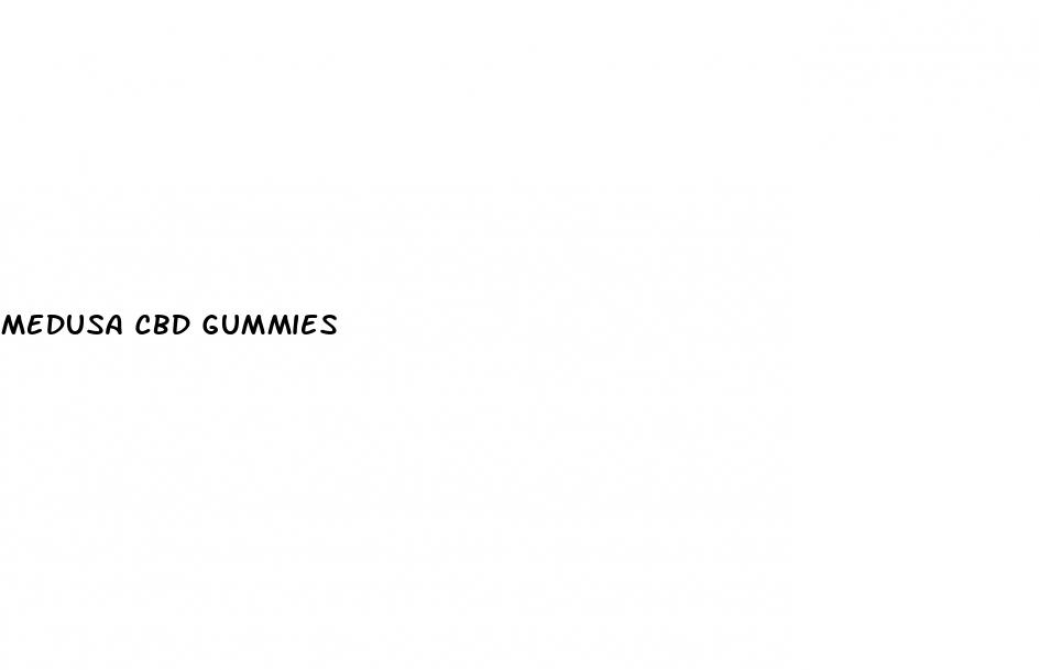 medusa cbd gummies