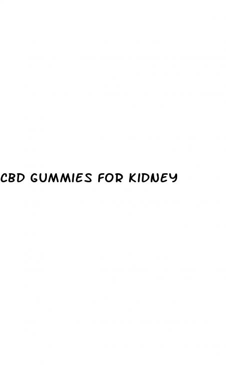 cbd gummies for kidney