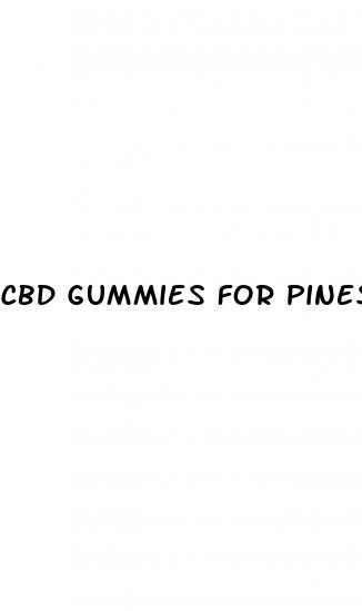 cbd gummies for pines