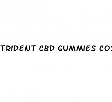 trident cbd gummies cost