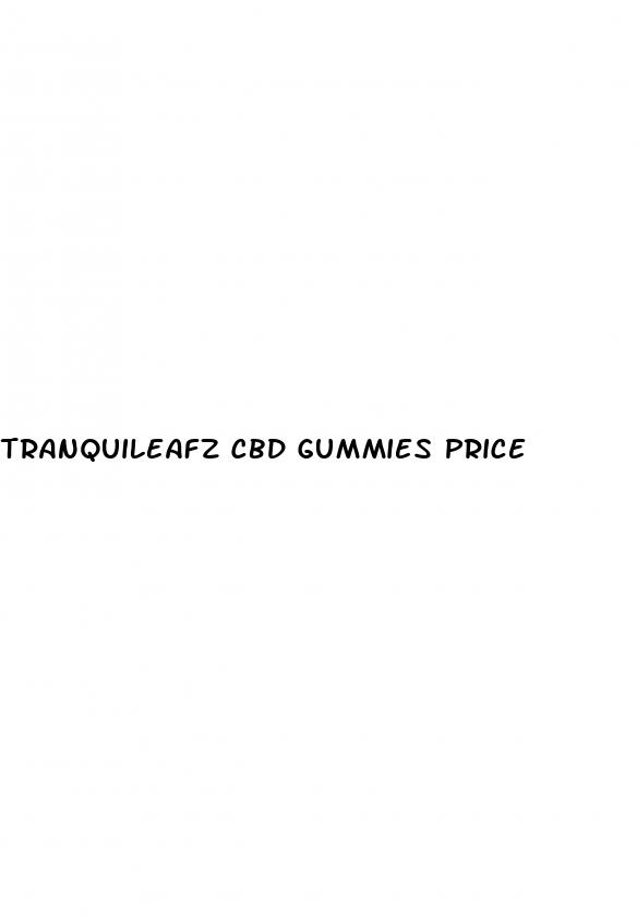tranquileafz cbd gummies price