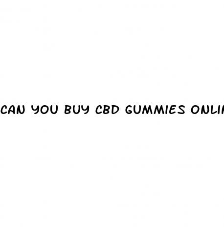 can you buy cbd gummies online legally