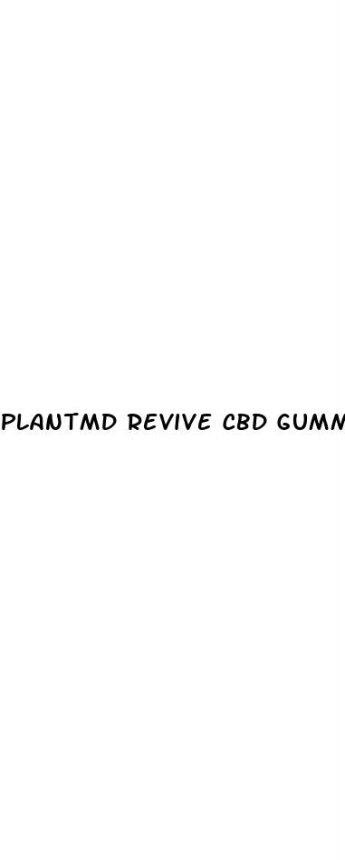 plantmd revive cbd gummies reviews