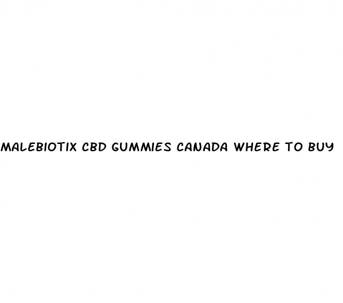 malebiotix cbd gummies canada where to buy