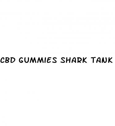 cbd gummies shark tank alcohol