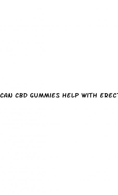 can cbd gummies help with erectile dysfunction