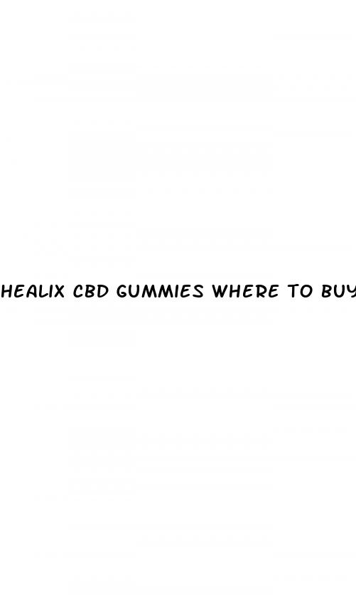 healix cbd gummies where to buy