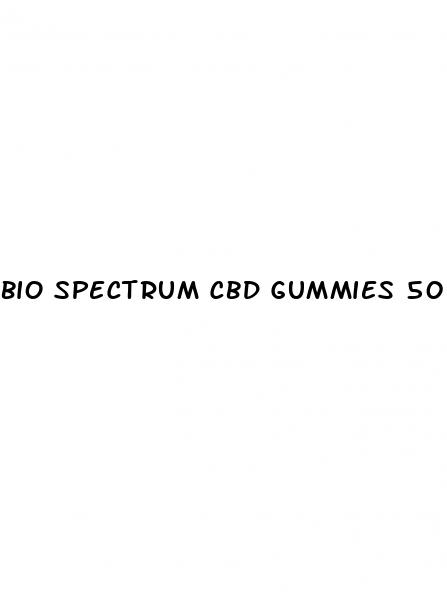bio spectrum cbd gummies 500mg