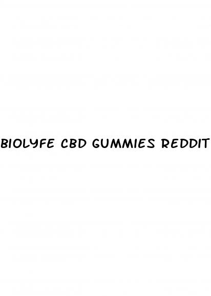 biolyfe cbd gummies reddit